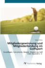 Image for Mitgliedergewinnung und Mitgliederbindung im Golfsport