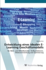 Image for Entwicklung eines idealen E-Learning Geschaftsmodells
