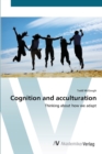 Image for Cognition and acculturation
