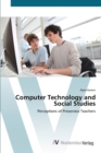 Image for Computer Technology and Social Studies
