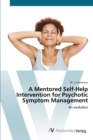 Image for A Mentored Self-Help Intervention for Psychotic Symptom Management
