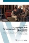 Image for Occupational Role Performance in the Presence of Disability