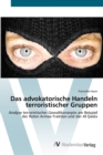 Image for Das advokatorische Handeln terroristischer Gruppen