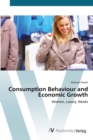 Image for Consumption Behaviour and Economic Growth