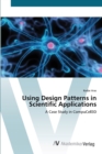 Image for Using Design Patterns in Scientific Applications