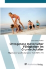 Image for Ontogenese motorischer Fahigkeiten im Grundschulalter