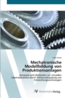 Image for Mechatronische Modellbildung von Produktionsanlagen