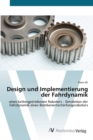Image for Design und Implementierung der Fahrdynamik