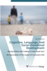 Image for Cognitive, Language, and Social-Emotional Development