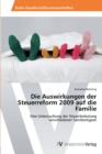 Image for Die Auswirkungen der Steuerreform 2009 auf die Familie