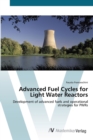 Image for Advanced Fuel Cycles for Light Water Reactors