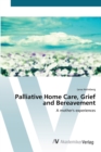 Image for Palliative Home Care, Grief and Bereavement