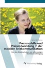 Image for Preismodelle und Preisentwicklung in der mobilen Telekommunikation