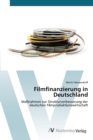 Image for Filmfinanzierung in Deutschland