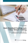 Image for Vom Standard Costing zum Value Stream Costing