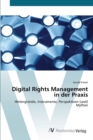 Image for Digital Rights Management in der Praxis