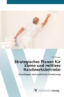 Image for Strategisches Planen fur kleine und mittlere Handwerksbetriebe