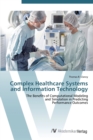 Image for Complex Healthcare Systems and Information Technology