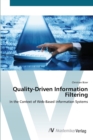 Image for Quality-Driven Information Filtering