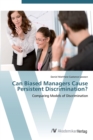 Image for Can Biased Managers Cause Persistent Discrimination?