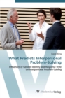 Image for What Predicts Interpersonal Problem-Solving