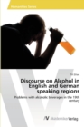 Image for Discourse on Alcohol in English and German speaking regions