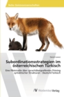 Image for Subordinationsstrategien im osterreichischen Turkisch