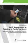 Image for Tariff Systems and e-Ticketing in Public Transport