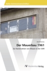 Image for Der Mauerbau 1961