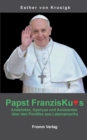 Image for Papst Franziskus : Anekdoten, Apercus und Amusantes uber den Pontifex aus Lateinamerika
