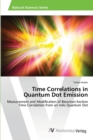 Image for Time Correlations in Quantum Dot Emission