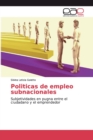 Image for Politicas de empleo subnacionales