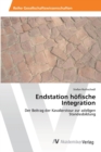 Image for Endstation hofische Integration