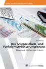 Image for Das Anlegerschutz- Und Funktionsverbesserungsgesetz
