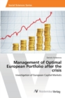 Image for Management of Optimal European Portfolio after the crisis