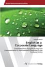 Image for English as a Corporate Language