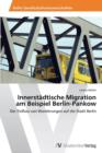 Image for Innerstadtische Migration am Beispiel Berlin-Pankow