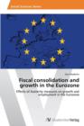Image for Fiscal consolidation and growth in the Eurozone