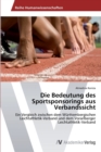 Image for Die Bedeutung des Sportsponsorings aus Verbandssicht