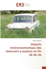 Image for Impacts Environnementaux Des Reservoirs A Essence En Fin de de Vie