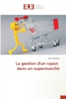 Image for La Gestion Dun Rayon Dans Un Supermarche