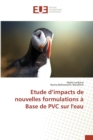 Image for Etude d&#39;Impacts de Nouvelles Formulations A Base de PVC Sur Leau