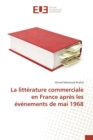 Image for La Litterature Commerciale En France Apres Les Evenements de Mai 1968