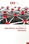 Image for Algorithmes Paralleles Et Distribues