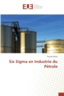 Image for Six SIGMA En Industrie Du Petrole