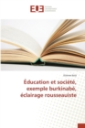 Image for Education Et Societe, Exemple Burkinabe, Eclairage Rousseauiste