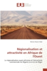 Image for Regionalisation Et Attractivite En Afrique de Louest