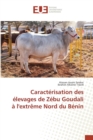 Image for Caracterisation Des Elevages de Zebu Goudali A Lextreme Nord Du Benin