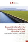 Image for Diagnostic Et Analyse Du Fonctionnement d&#39;Un Perimetre Irrigue