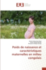 Image for Poids de Naissance Et Caracteristiques Maternelles En Milieu Congolais